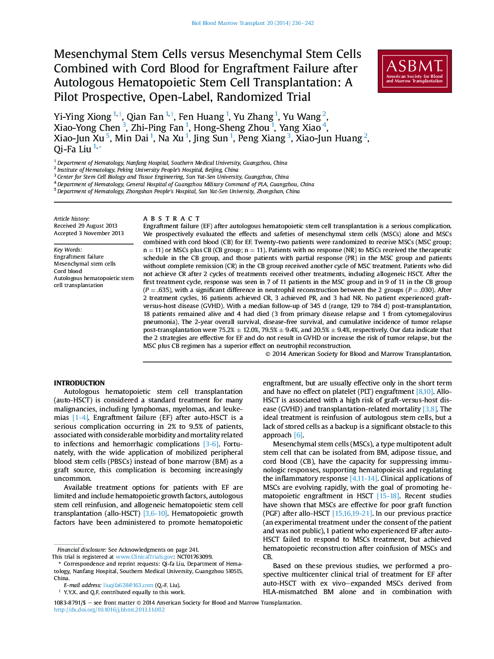 Mesenchymal Stem Cells versus Mesenchymal Stem Cells Combined with Cord Blood for Engraftment Failure after Autologous Hematopoietic Stem Cell Transplantation: A Pilot Prospective, Open-Label, Randomized Trial 