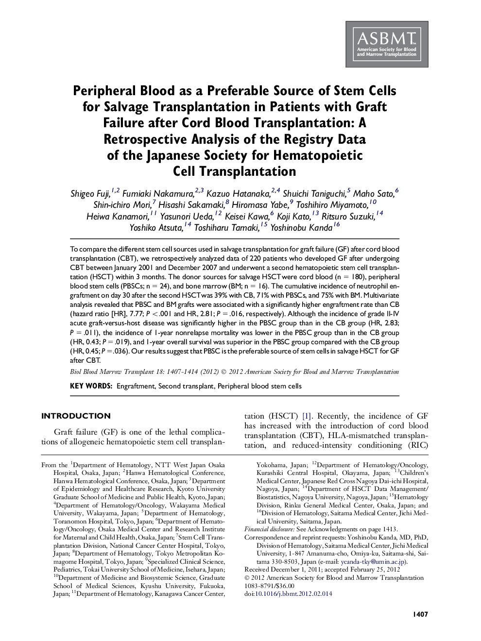 Peripheral Blood as a Preferable Source of Stem Cells for Salvage Transplantation in Patients with Graft Failure after Cord Blood Transplantation: A Retrospective Analysis of the Registry Data of the Japanese Society for Hematopoietic Cell Transplantation