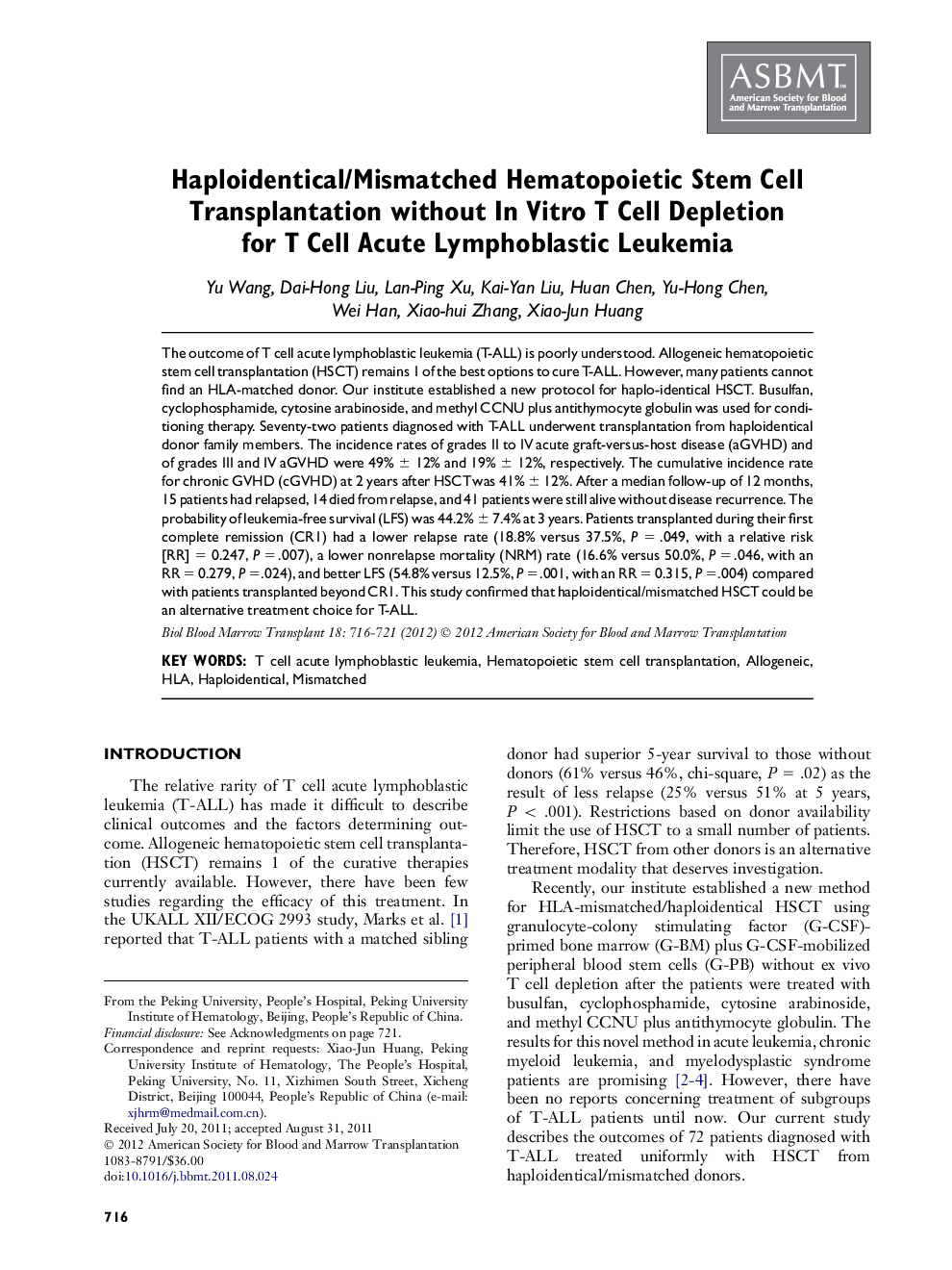 Haploidentical/Mismatched Hematopoietic Stem Cell Transplantation without In Vitro T Cell Depletion for T Cell Acute Lymphoblastic Leukemia 