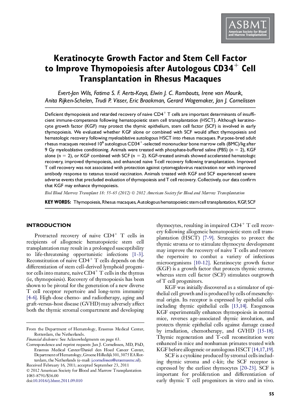 Keratinocyte Growth Factor and Stem Cell Factor to Improve Thymopoiesis after Autologous CD34+ Cell Transplantation in Rhesus Macaques 