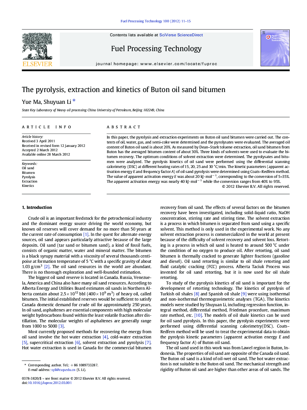 The pyrolysis, extraction and kinetics of Buton oil sand bitumen