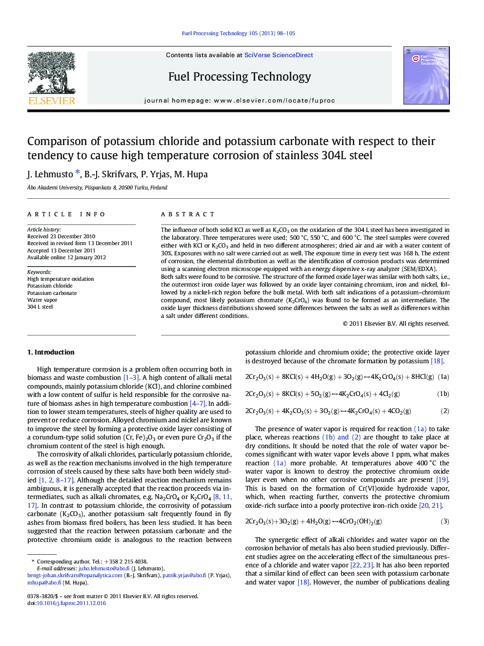عکس صفحه اول مقاله: Comparison of potassium chloride and potassium carbonate with respect to their tendency to cause high temperature corrosion of stainless 304L steel Comparison of potassium chloride and potassium carbonate with respect to their tendency to cause high temperature corrosion of stainless 304L steel