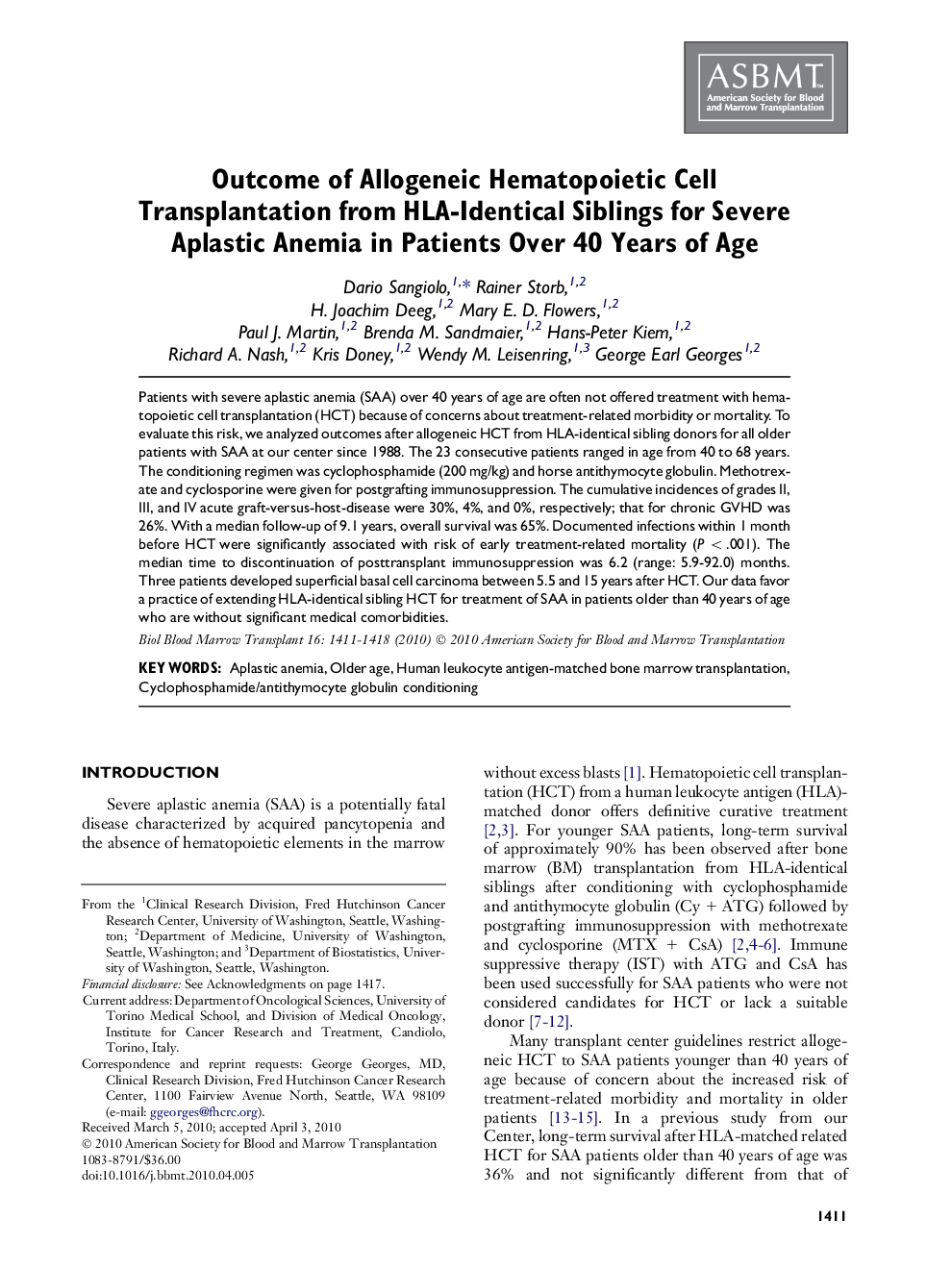 Outcome of Allogeneic Hematopoietic Cell Transplantation from HLA-Identical Siblings for Severe Aplastic Anemia in Patients Over 40 Years of Age 