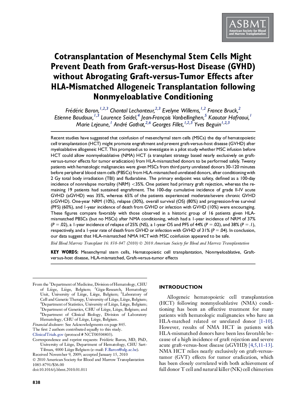 Cotransplantation of Mesenchymal Stem Cells Might Prevent Death from Graft-versus-Host Disease (GVHD) without Abrogating Graft-versus-Tumor Effects after HLA-Mismatched Allogeneic Transplantation following Nonmyeloablative Conditioning 