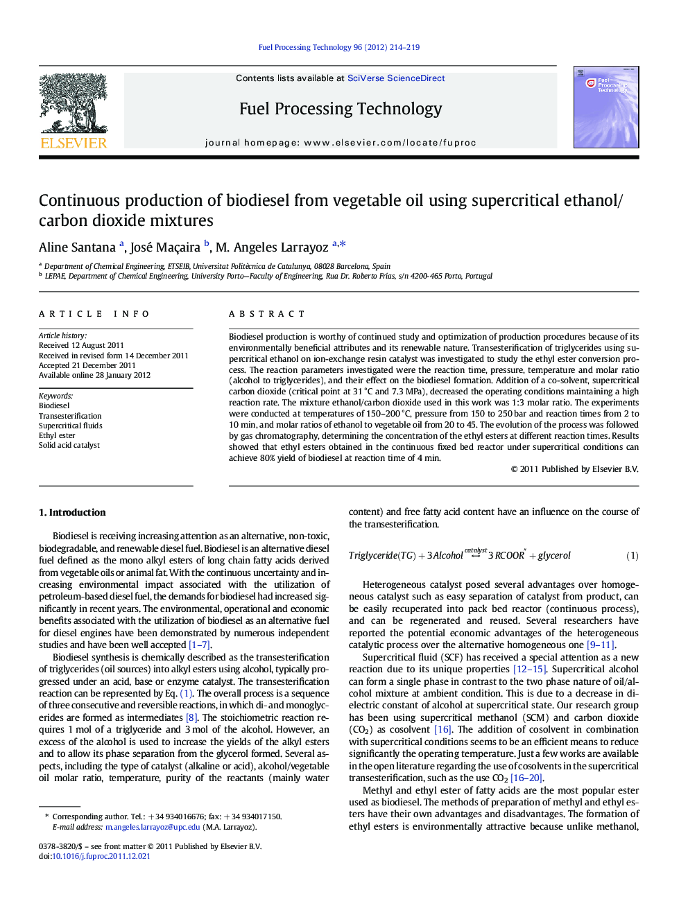 Continuous production of biodiesel from vegetable oil using supercritical ethanol/carbon dioxide mixtures