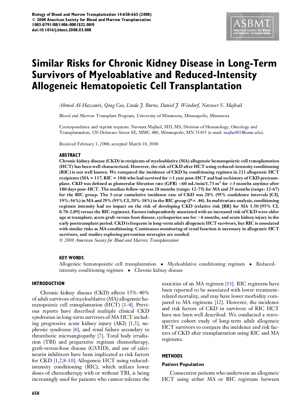 Similar Risks for Chronic Kidney Disease in Long-Term Survivors of Myeloablative and Reduced-Intensity Allogeneic Hematopoietic Cell Transplantation