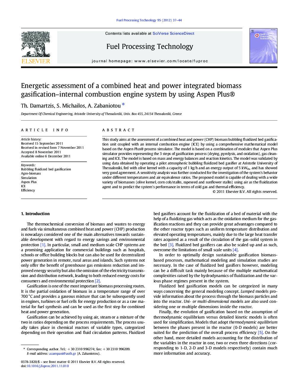 Energetic assessment of a combined heat and power integrated biomass gasification–internal combustion engine system by using Aspen Plus®