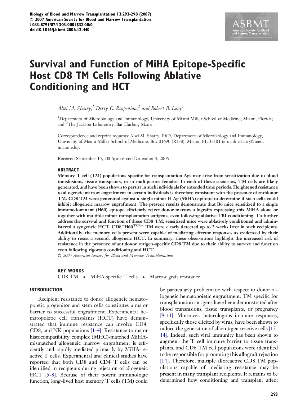 عکس صفحه اول مقاله: Survival and Function of MiHA Epitope-Specific Host CD8 TM Cells Following Ablative Conditioning and HCT Survival and Function of MiHA Epitope-Specific Host CD8 TM Cells Following Ablative Conditioning and HCT