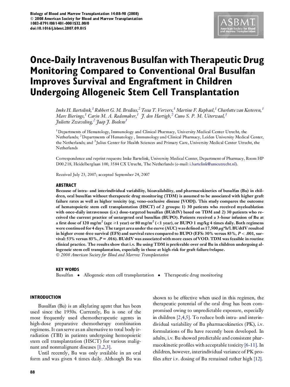 Once-Daily Intravenous Busulfan with Therapeutic Drug Monitoring Compared to Conventional Oral Busulfan Improves Survival and Engraftment in Children Undergoing Allogeneic Stem Cell Transplantation