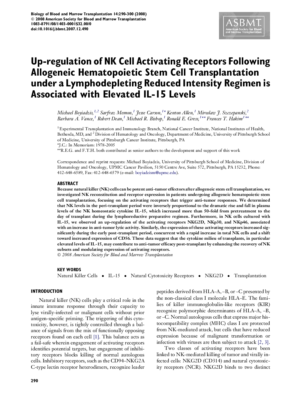 Up-regulation of NK Cell Activating Receptors Following Allogeneic Hematopoietic Stem Cell Transplantation under a Lymphodepleting Reduced Intensity Regimen is Associated with Elevated IL-15 Levels