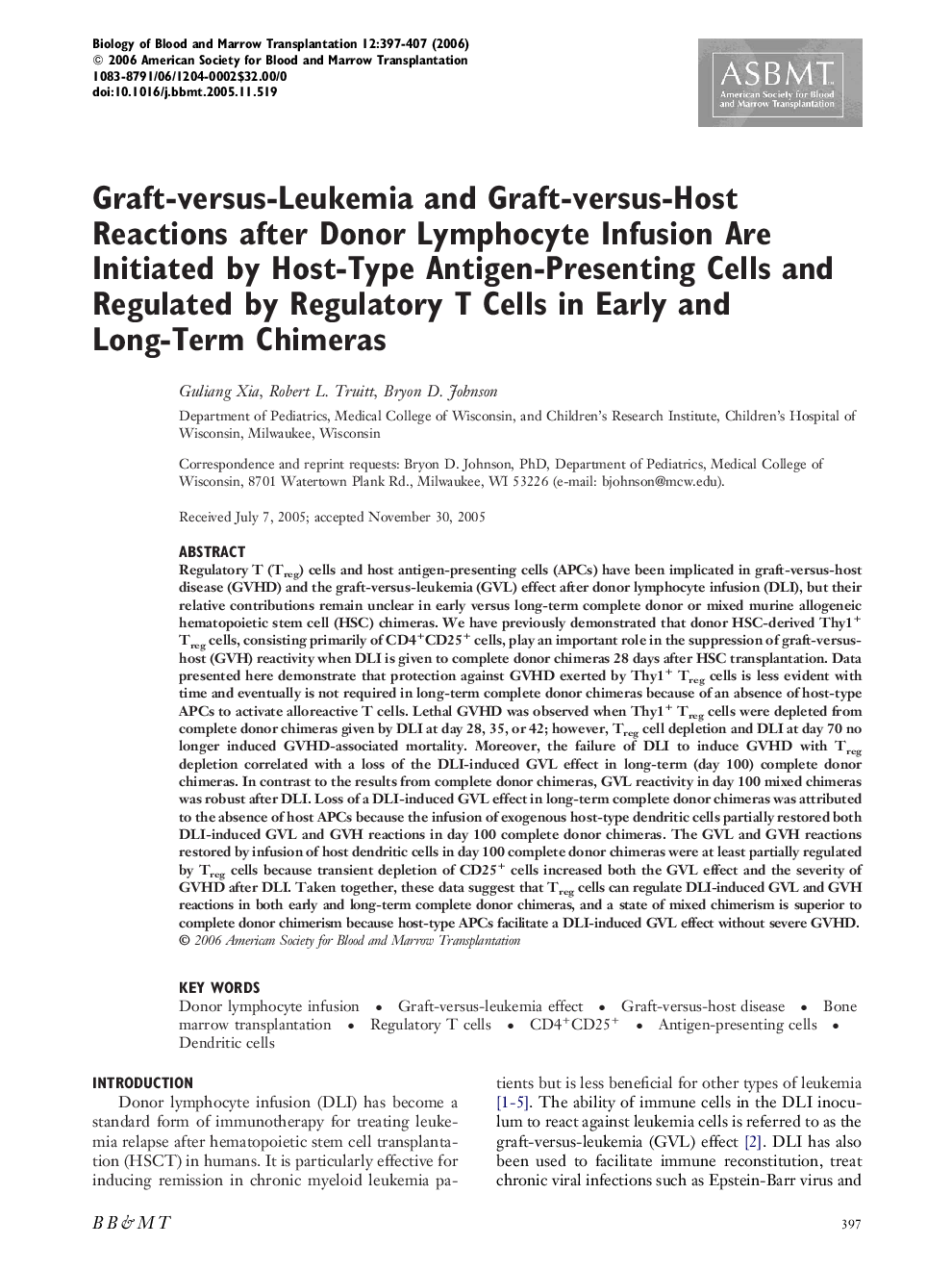 Graft-versus-Leukemia and Graft-versus-Host Reactions after Donor Lymphocyte Infusion Are Initiated by Host-Type Antigen-Presenting Cells and Regulated by Regulatory T Cells in Early and Long-Term Chimeras