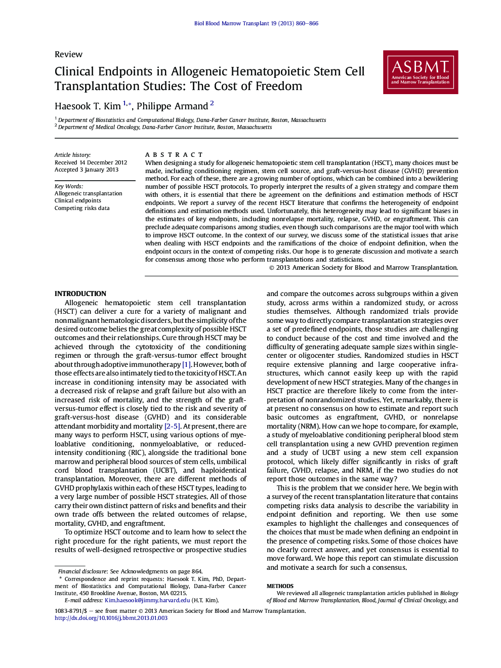 Clinical Endpoints in Allogeneic Hematopoietic Stem Cell Transplantation Studies: The Cost of Freedom 