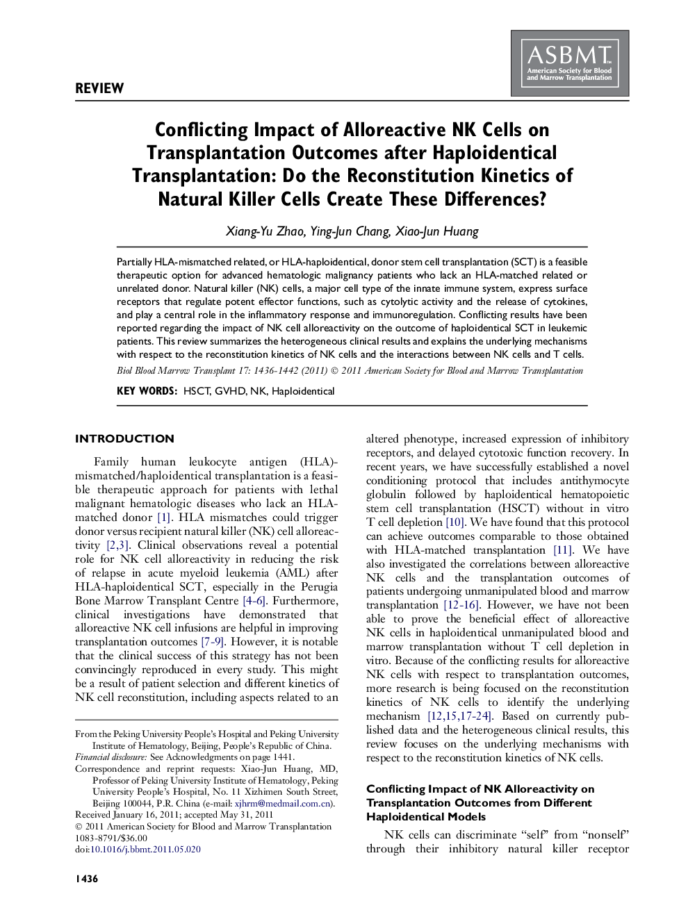 Conflicting Impact of Alloreactive NK Cells on Transplantation Outcomes after Haploidentical Transplantation: Do the Reconstitution Kinetics of Natural Killer Cells Create These Differences? 