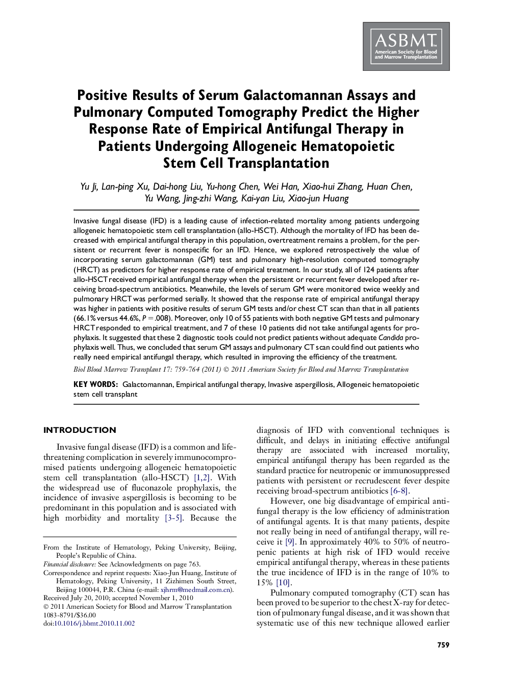 Positive Results of Serum Galactomannan Assays and Pulmonary Computed Tomography Predict the Higher Response Rate of Empirical Antifungal Therapy in Patients Undergoing Allogeneic Hematopoietic Stem Cell Transplantation 