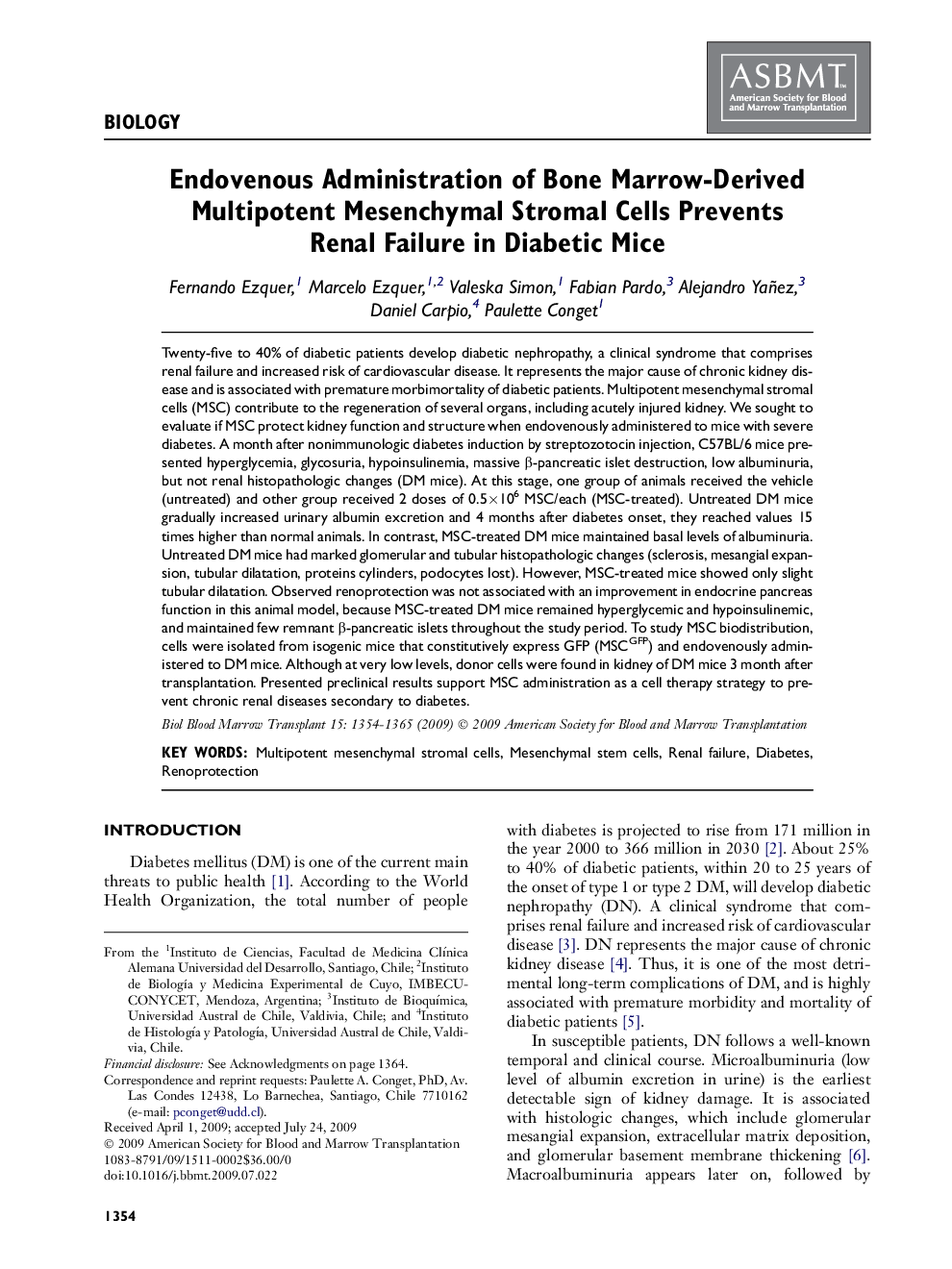 Endovenous Administration of Bone Marrow-Derived Multipotent Mesenchymal Stromal Cells Prevents Renal Failure in Diabetic Mice 