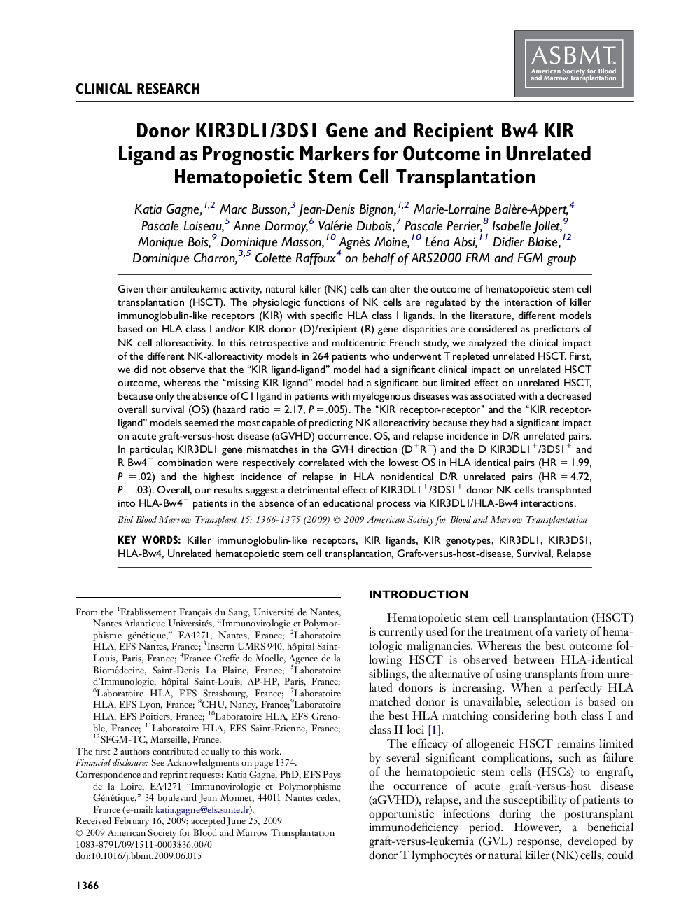 Donor KIR3DL1/3DS1 Gene and Recipient Bw4 KIR Ligand as Prognostic Markers for Outcome in Unrelated Hematopoietic Stem Cell Transplantation 