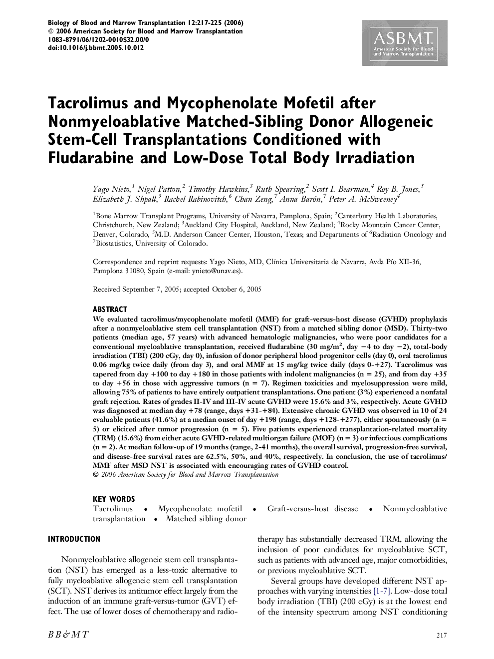 Tacrolimus and Mycophenolate Mofetil after Nonmyeloablative Matched-Sibling Donor Allogeneic Stem-Cell Transplantations Conditioned with Fludarabine and Low-Dose Total Body Irradiation