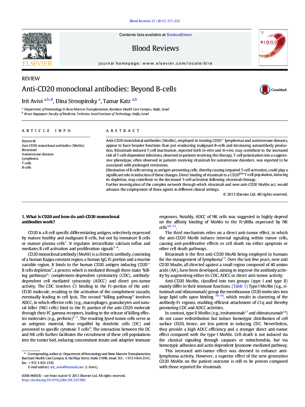 Anti-CD20 monoclonal antibodies: Beyond B-cells