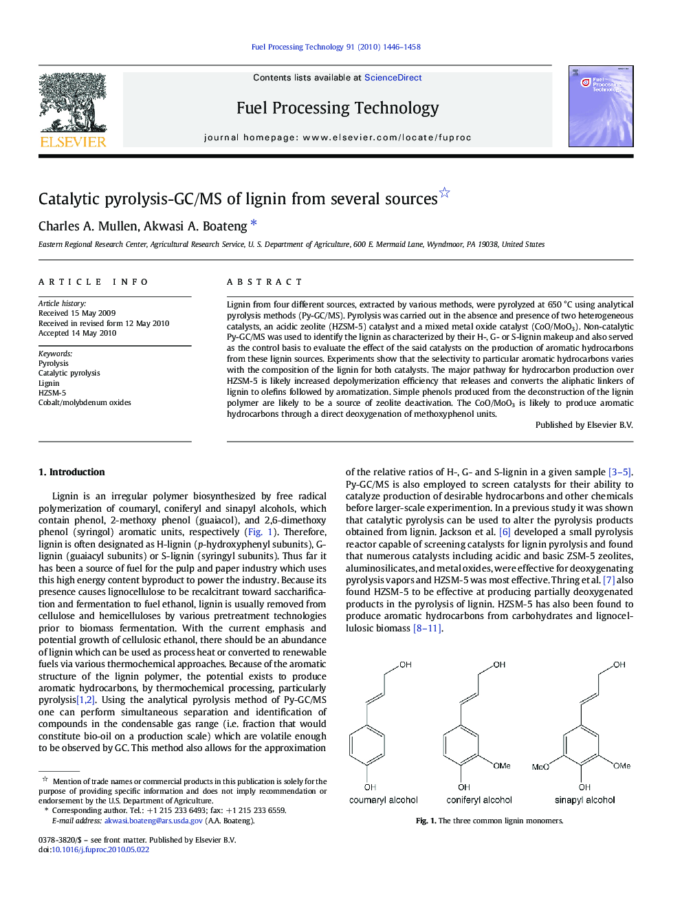 Catalytic pyrolysis-GC/MS of lignin from several sources 