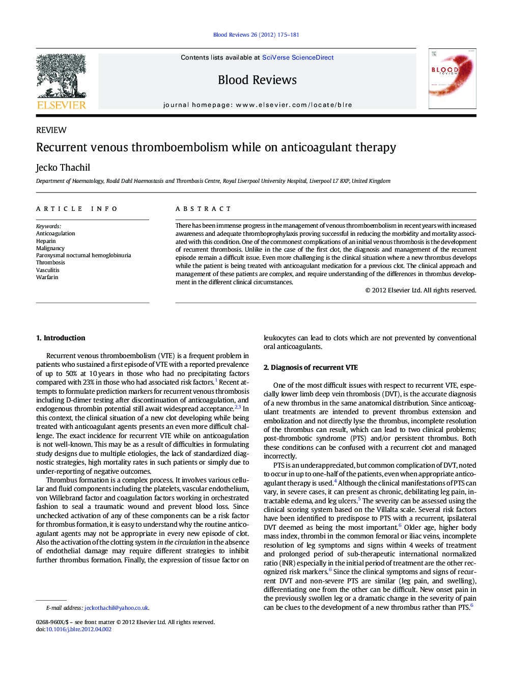 Recurrent venous thromboembolism while on anticoagulant therapy