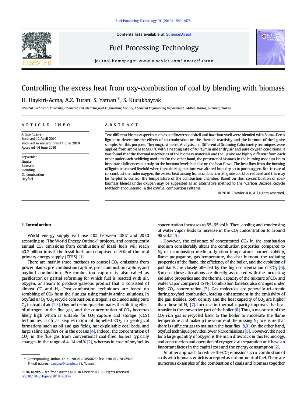 Controlling the excess heat from oxy-combustion of coal by blending with biomass