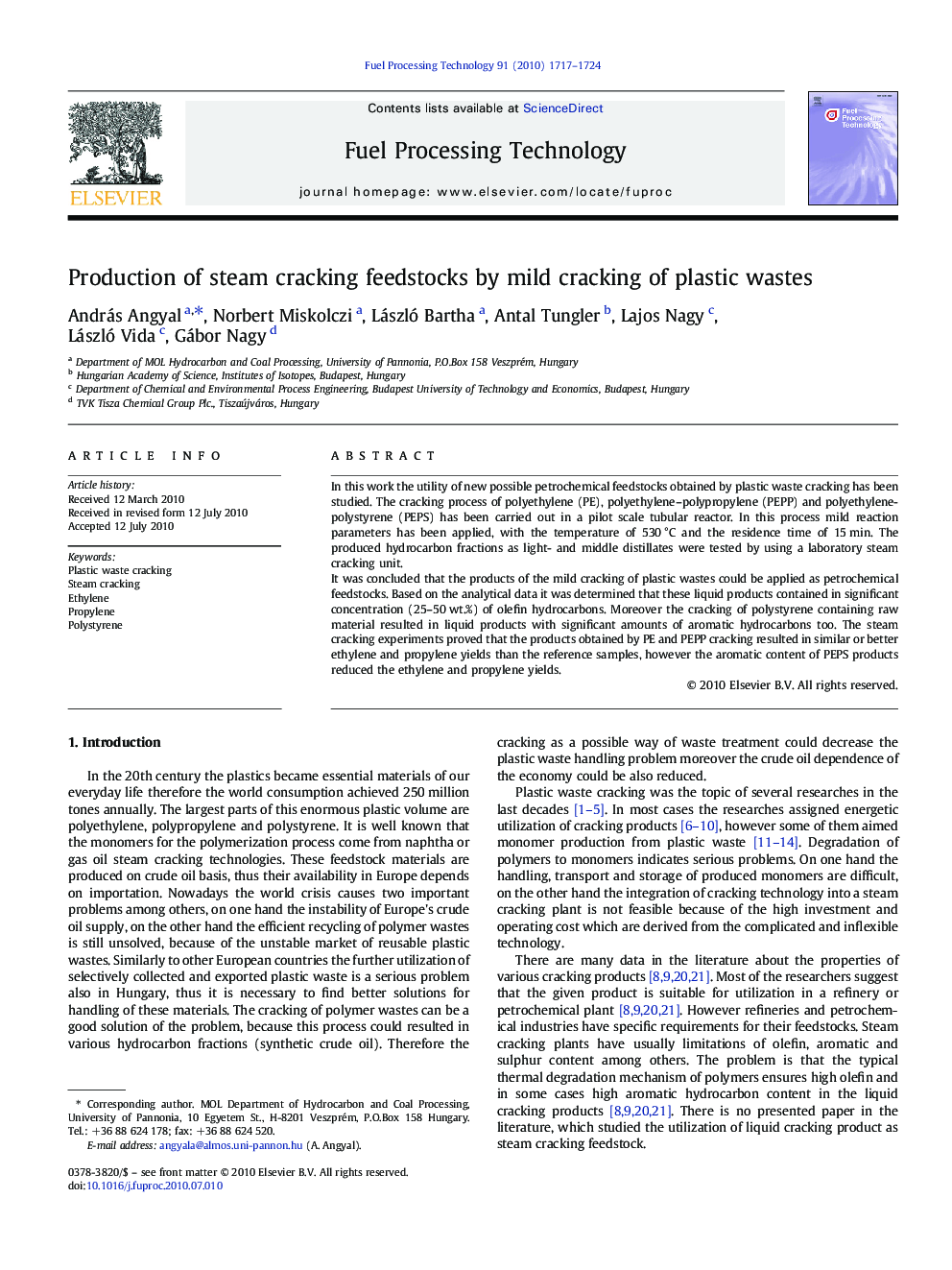 Production of steam cracking feedstocks by mild cracking of plastic wastes