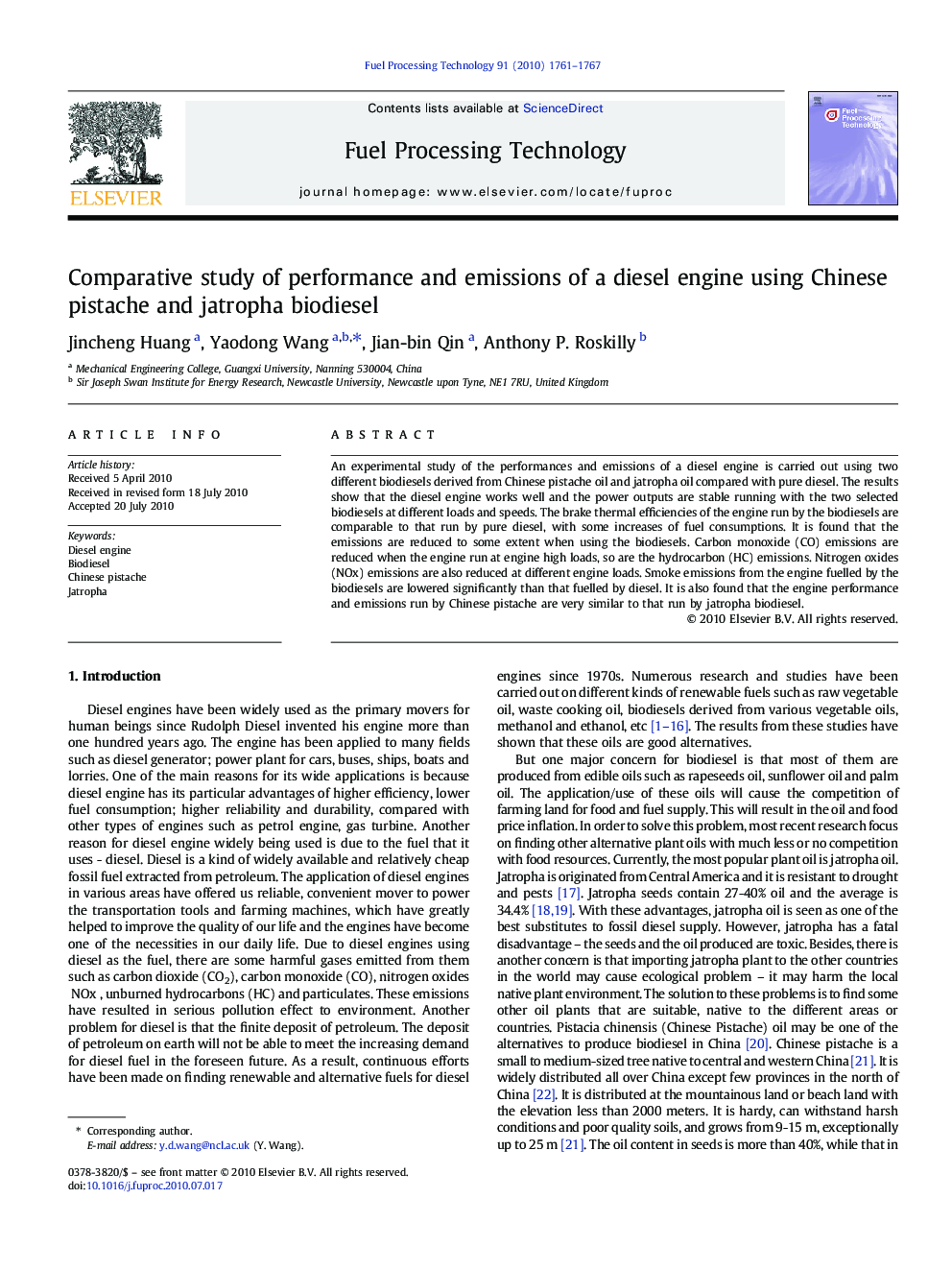 Comparative study of performance and emissions of a diesel engine using Chinese pistache and jatropha biodiesel