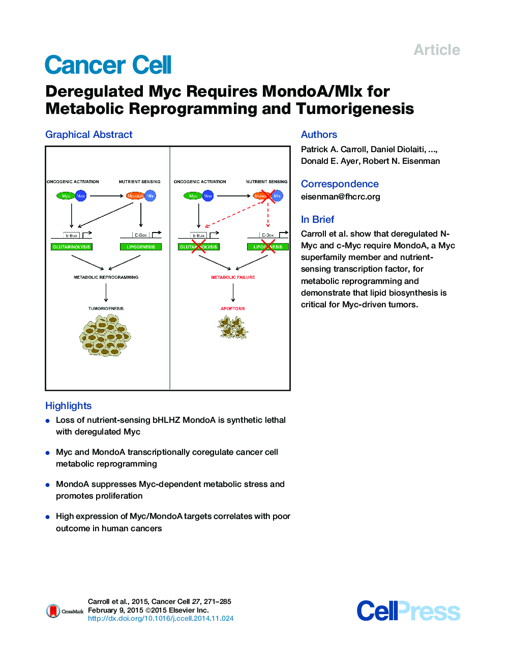 Deregulated Myc Requires MondoA/Mlx for Metabolic Reprogramming and Tumorigenesis