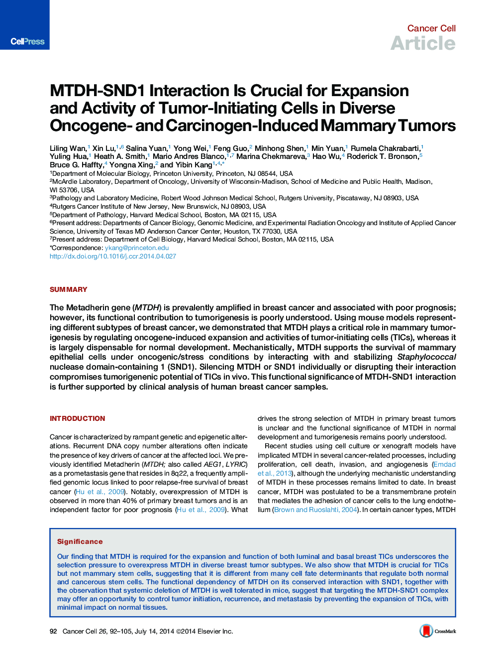 MTDH-SND1 Interaction Is Crucial for Expansion and Activity of Tumor-Initiating Cells in Diverse Oncogene- and Carcinogen-Induced Mammary Tumors