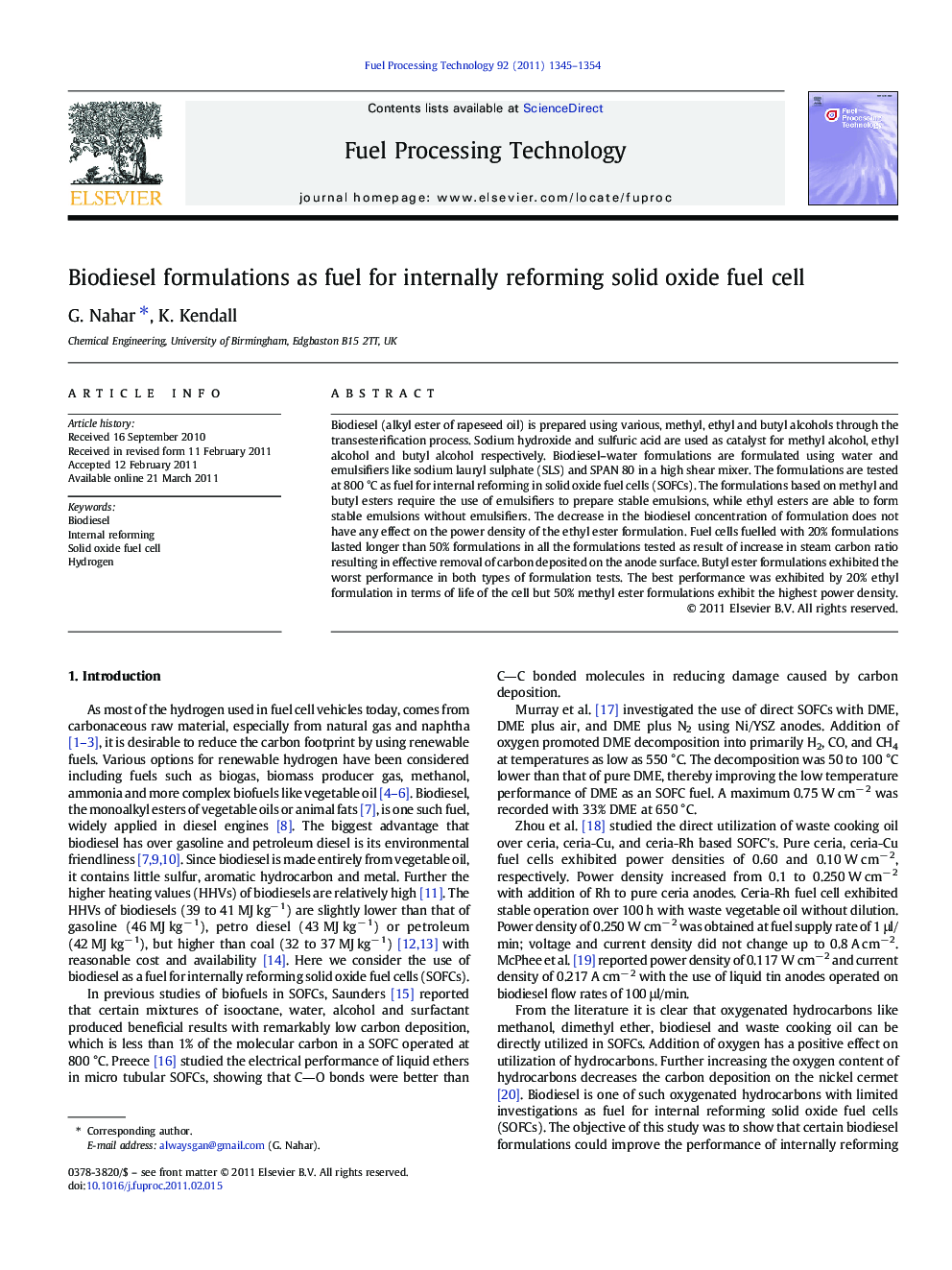 Biodiesel formulations as fuel for internally reforming solid oxide fuel cell