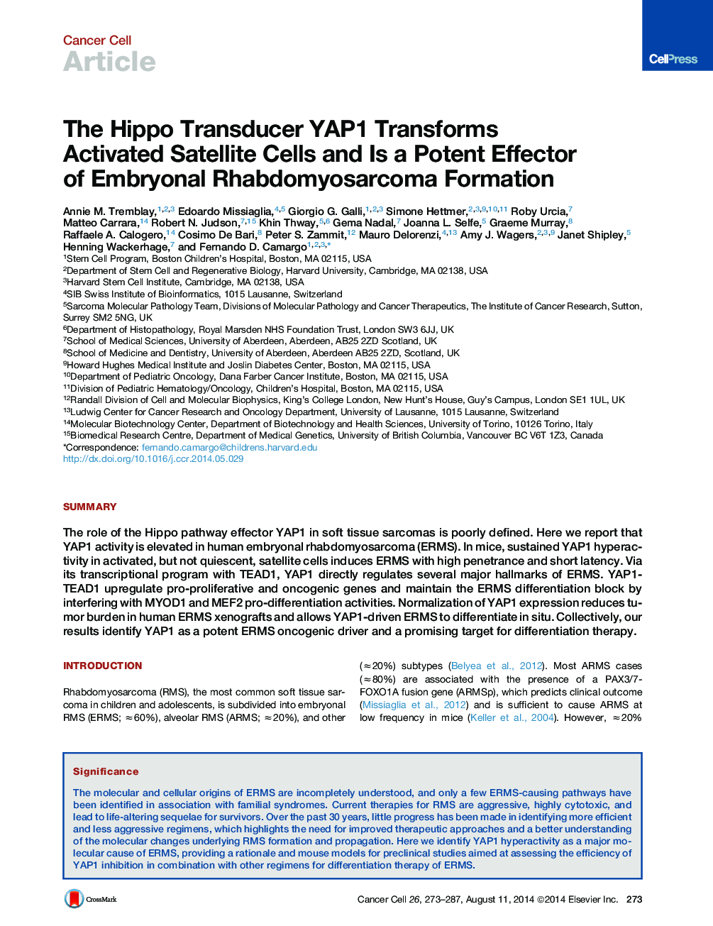 عکس صفحه اول مقاله: The Hippo Transducer YAP1 Transforms Activated Satellite Cells and Is a Potent Effector of Embryonal Rhabdomyosarcoma Formation The Hippo Transducer YAP1 Transforms Activated Satellite Cells and Is a Potent Effector of Embryonal Rhabdomyosarcoma Formation