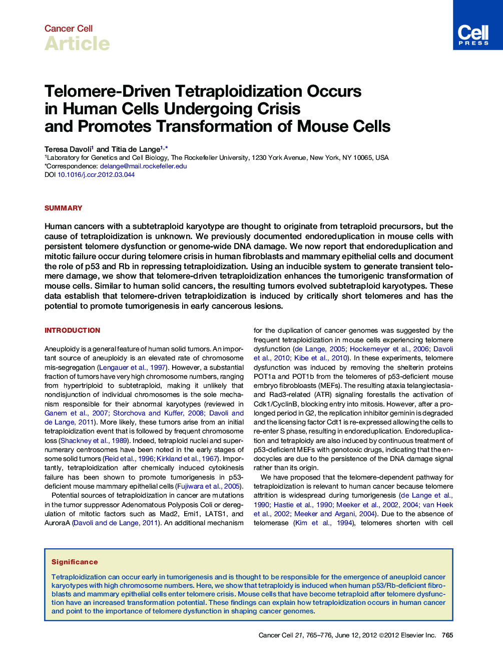عکس صفحه اول مقاله: Telomere-Driven Tetraploidization Occurs in Human Cells Undergoing Crisis and Promotes Transformation of Mouse Cells Telomere-Driven Tetraploidization Occurs in Human Cells Undergoing Crisis and Promotes Transformation of Mouse Cells