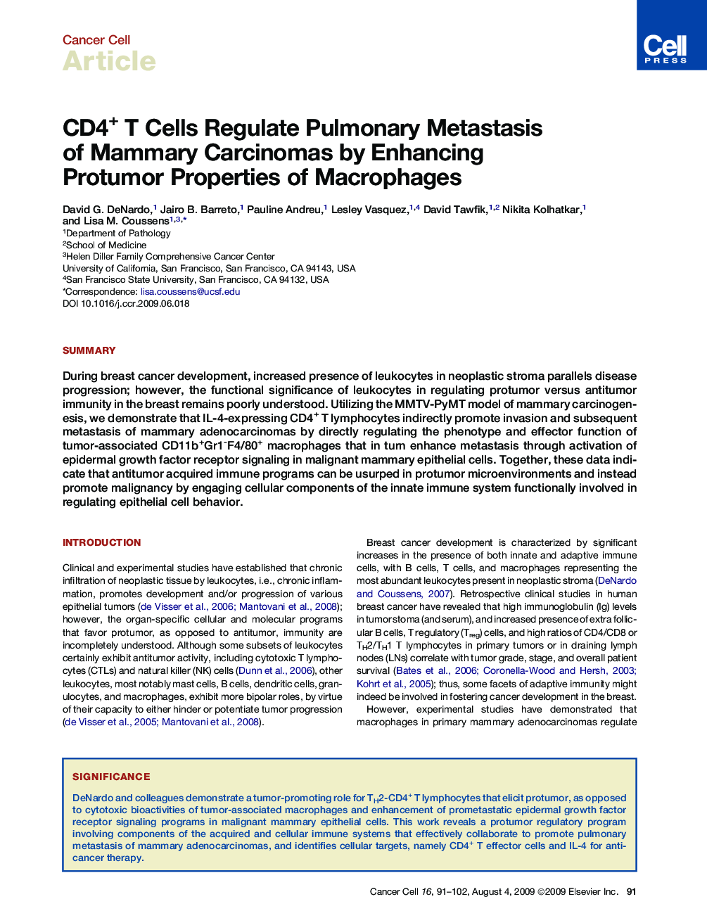 CD4+ T Cells Regulate Pulmonary Metastasis of Mammary Carcinomas by Enhancing Protumor Properties of Macrophages