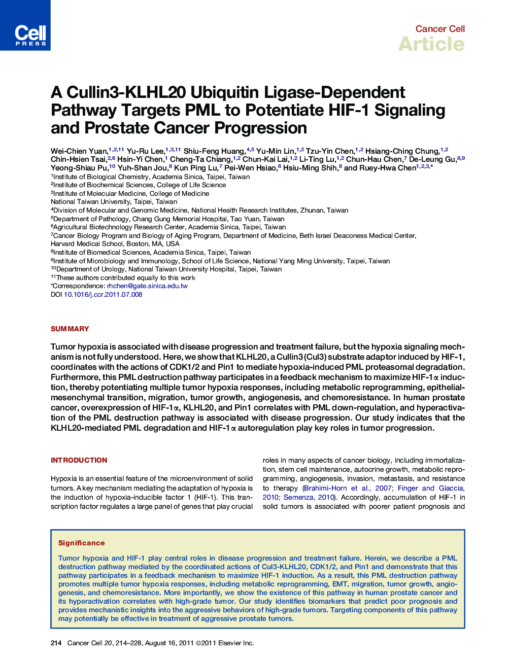 A Cullin3-KLHL20 Ubiquitin Ligase-Dependent Pathway Targets PML to Potentiate HIF-1 Signaling and Prostate Cancer Progression