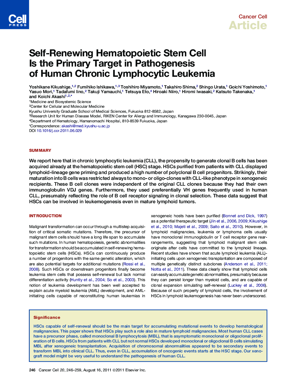 Self-Renewing Hematopoietic Stem Cell Is the Primary Target in Pathogenesis of Human Chronic Lymphocytic Leukemia