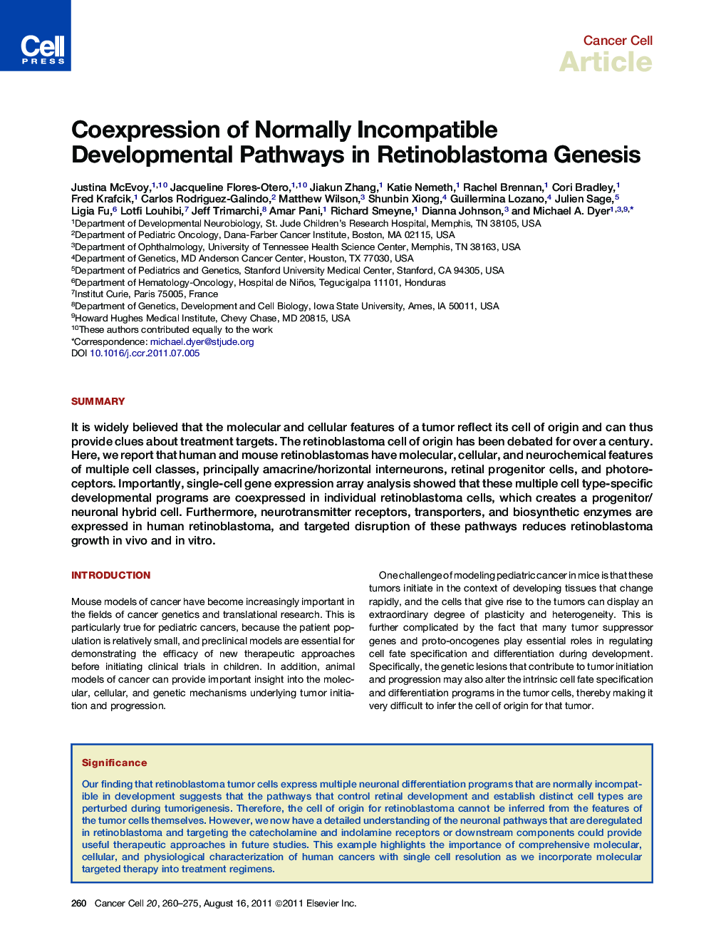 Coexpression of Normally Incompatible Developmental Pathways in Retinoblastoma Genesis
