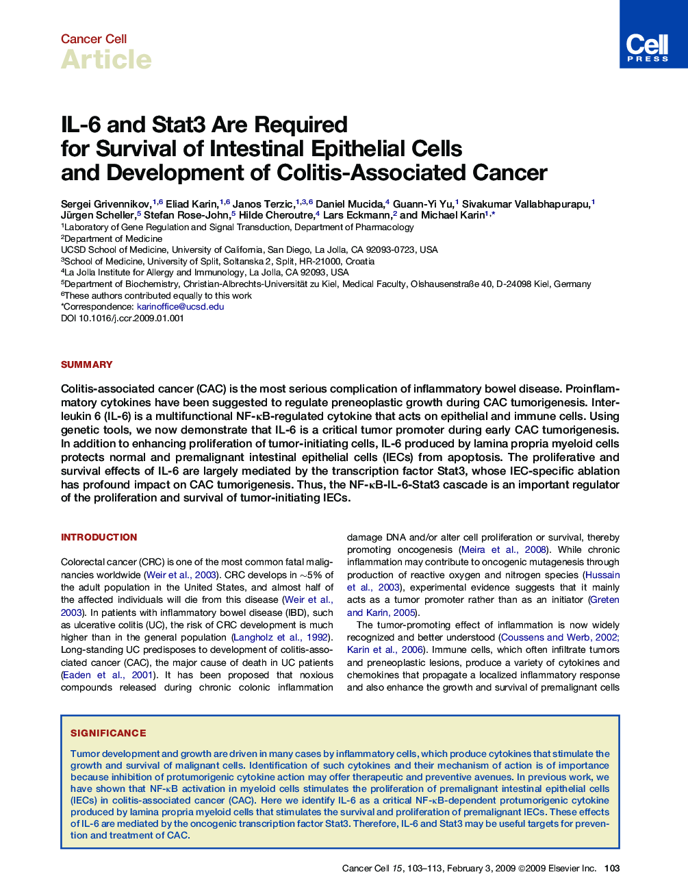 IL-6 and Stat3 Are Required for Survival of Intestinal Epithelial Cells and Development of Colitis-Associated Cancer