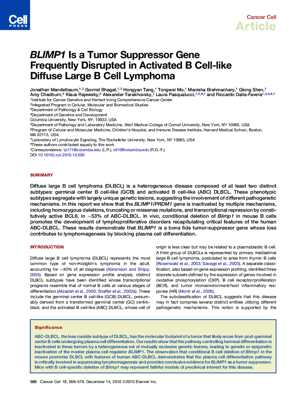 BLIMP1 Is a Tumor Suppressor Gene Frequently Disrupted in Activated B Cell-like Diffuse Large B Cell Lymphoma