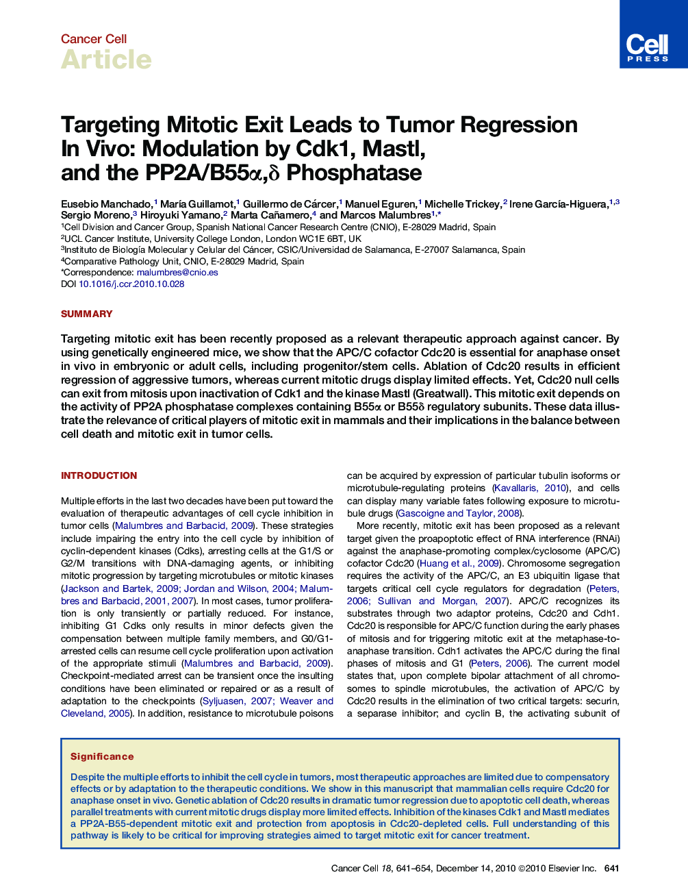 Targeting Mitotic Exit Leads to Tumor Regression In Vivo: Modulation by Cdk1, Mastl, and the PP2A/B55α,δ Phosphatase