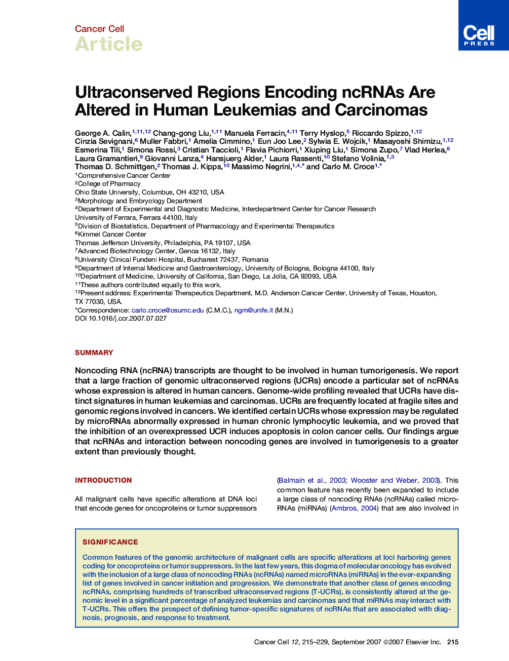 Ultraconserved Regions Encoding ncRNAs Are Altered in Human Leukemias and Carcinomas