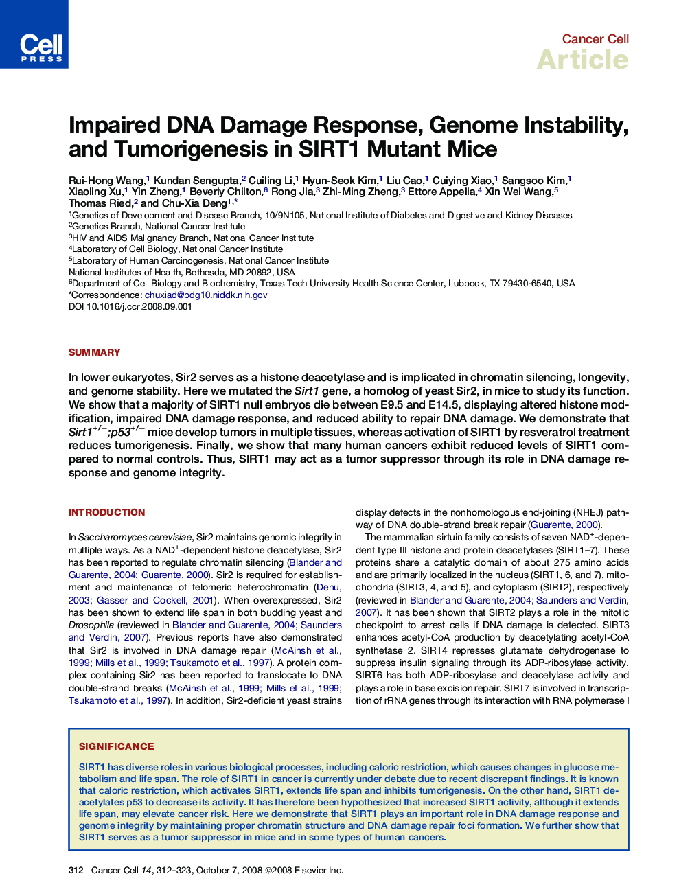 Impaired DNA Damage Response, Genome Instability, and Tumorigenesis in SIRT1 Mutant Mice