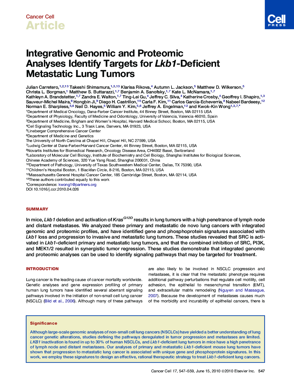 Integrative Genomic and Proteomic Analyses Identify Targets for Lkb1-Deficient Metastatic Lung Tumors
