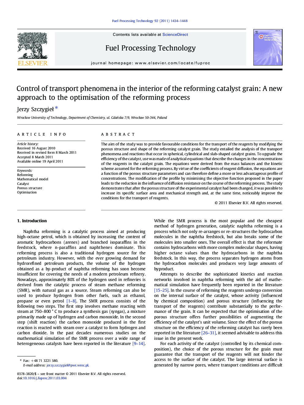 Control of transport phenomena in the interior of the reforming catalyst grain: A new approach to the optimisation of the reforming process