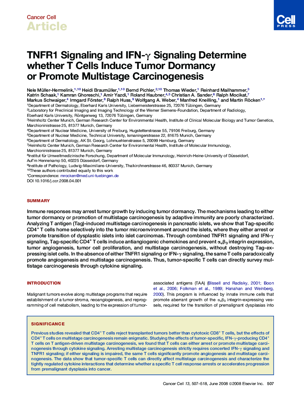 TNFR1 Signaling and IFN-γ Signaling Determine whether T Cells Induce Tumor Dormancy or Promote Multistage Carcinogenesis