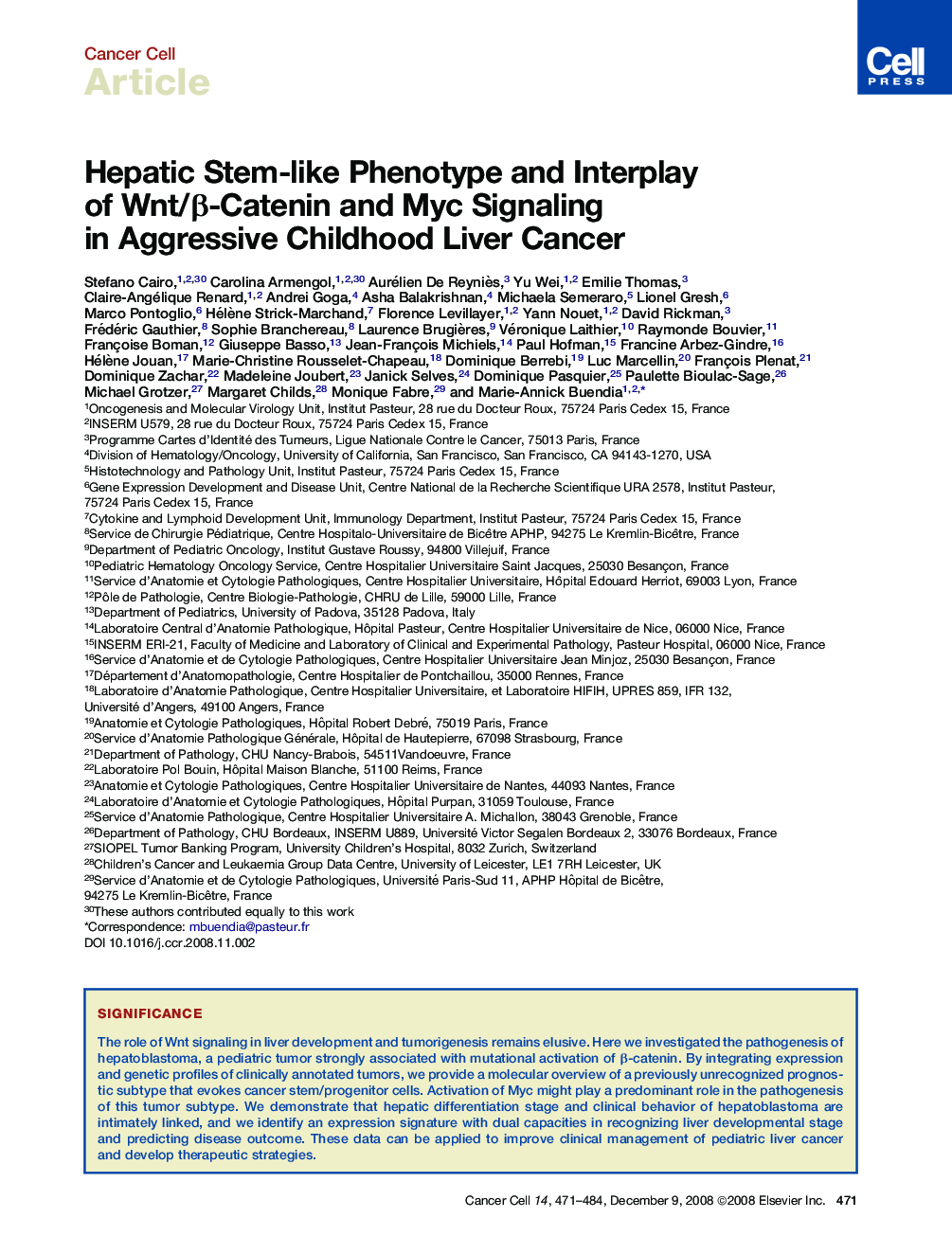 Hepatic Stem-like Phenotype and Interplay of Wnt/β-Catenin and Myc Signaling in Aggressive Childhood Liver Cancer