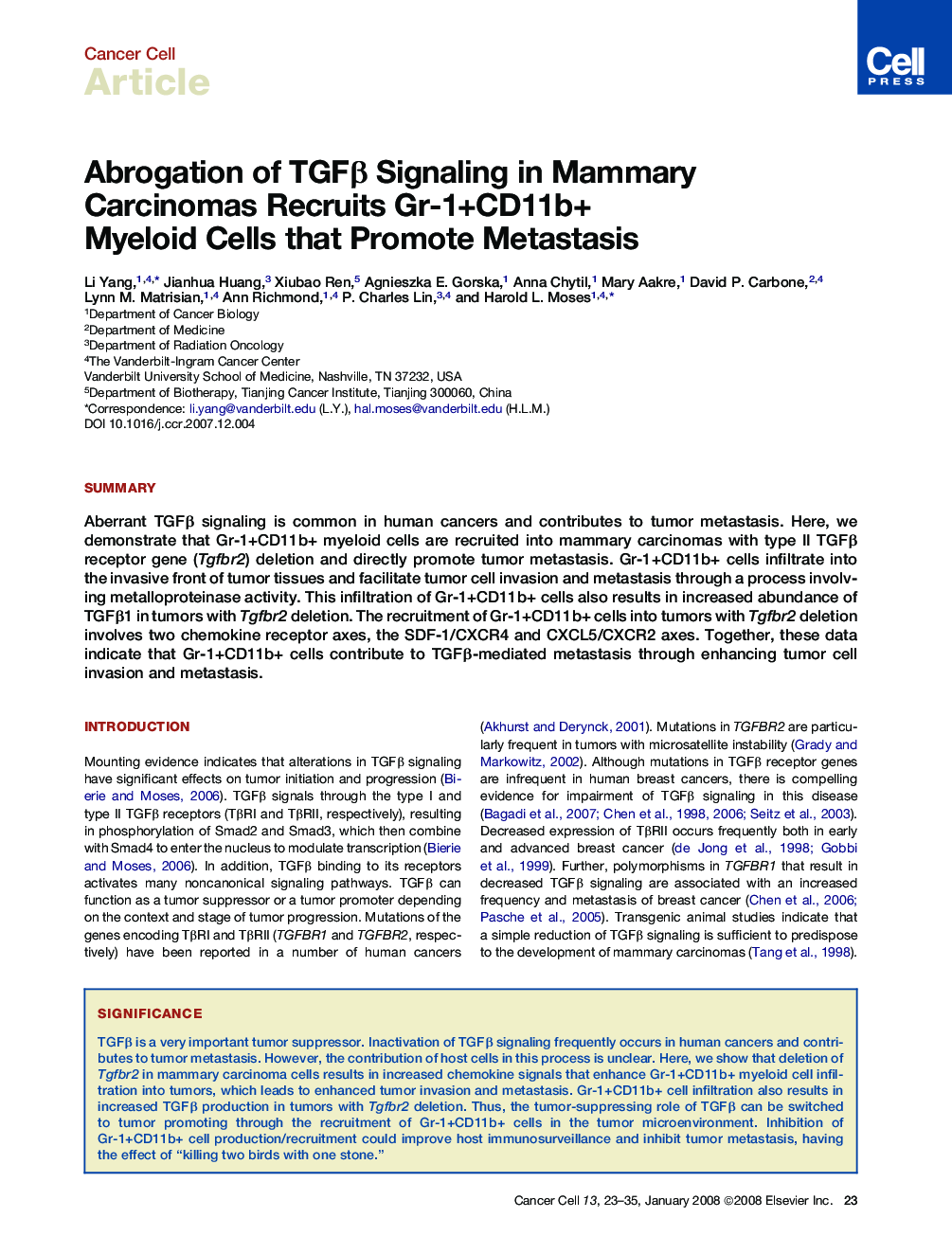 Abrogation of TGFβ Signaling in Mammary Carcinomas Recruits Gr-1+CD11b+ Myeloid Cells that Promote Metastasis