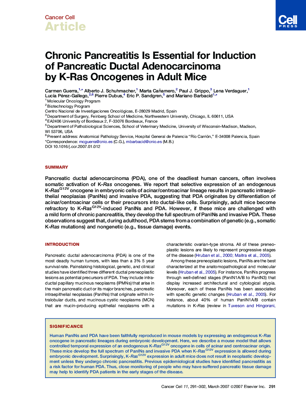 Chronic Pancreatitis Is Essential for Induction of Pancreatic Ductal Adenocarcinoma by K-Ras Oncogenes in Adult Mice