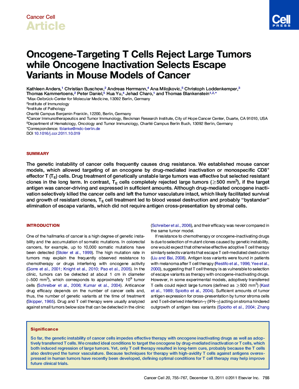 Oncogene-Targeting T Cells Reject Large Tumors while Oncogene Inactivation Selects Escape Variants in Mouse Models of Cancer