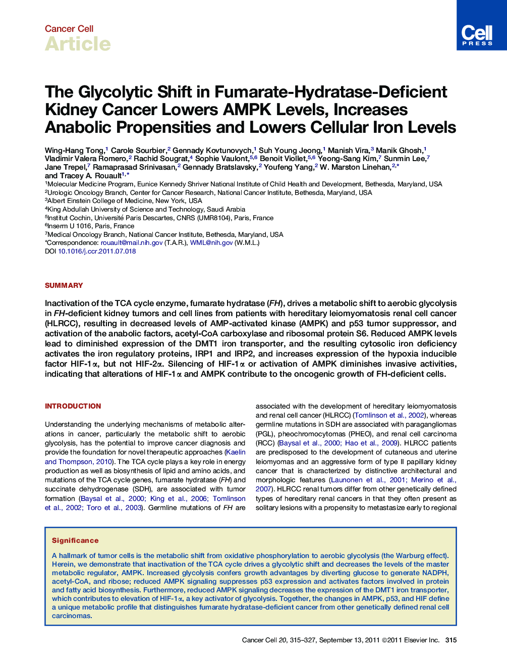 The Glycolytic Shift in Fumarate-Hydratase-Deficient Kidney Cancer Lowers AMPK Levels, Increases Anabolic Propensities and Lowers Cellular Iron Levels
