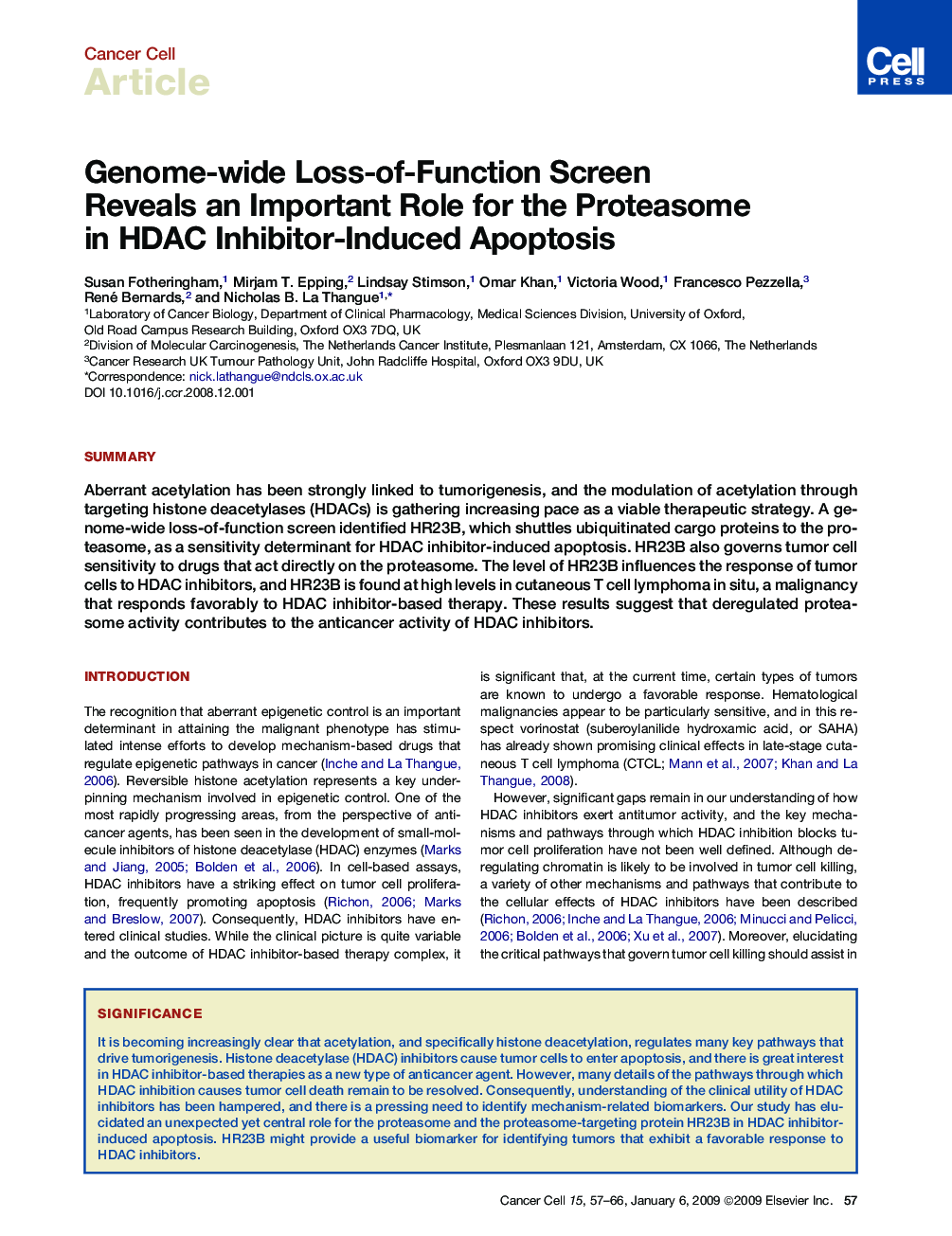 Genome-wide Loss-of-Function Screen Reveals an Important Role for the Proteasome in HDAC Inhibitor-Induced Apoptosis